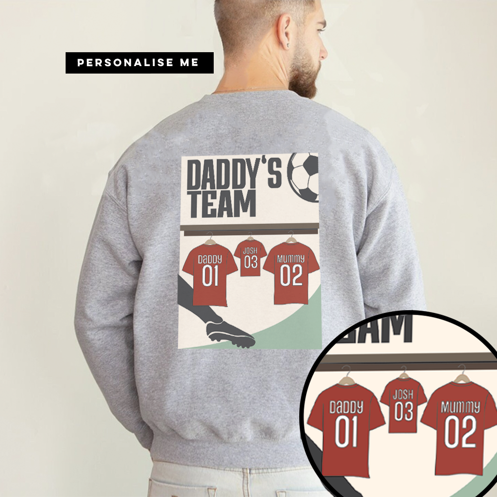 Daddy's Team Poster Graphic Sweatshirt
