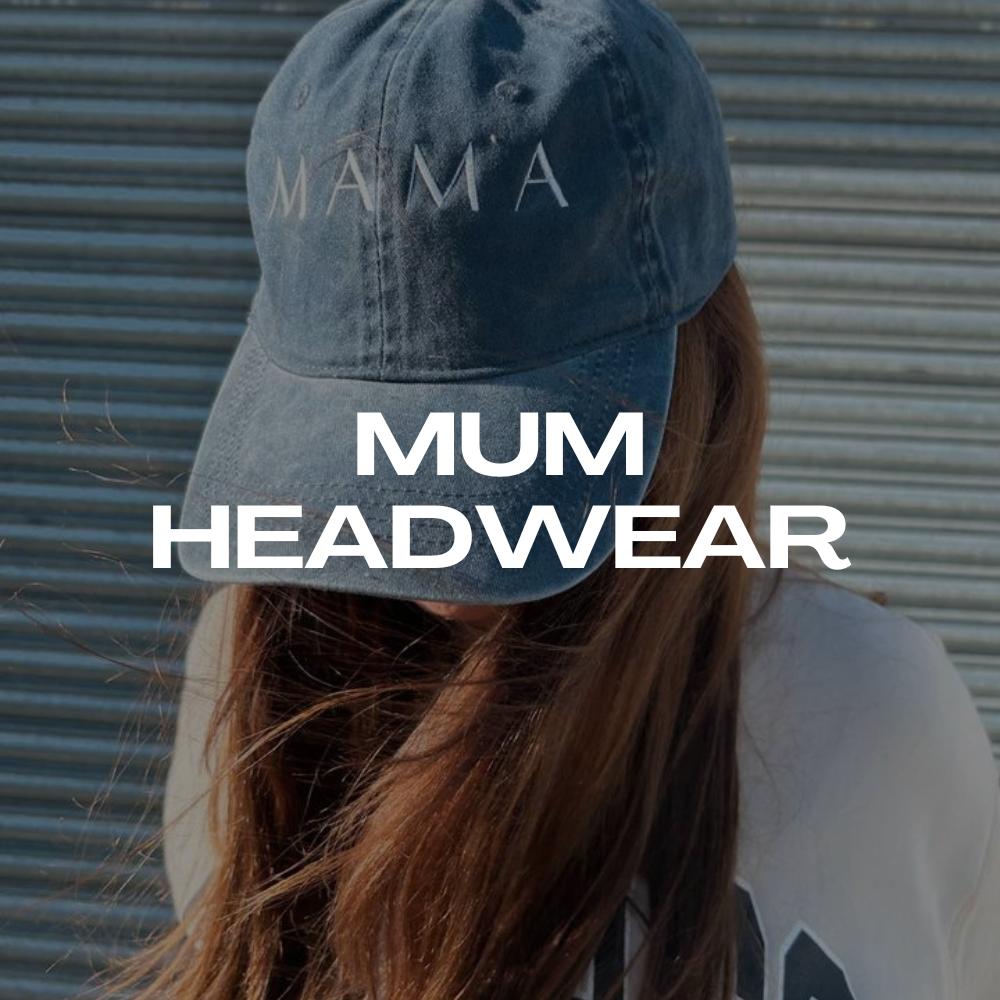 Mum Headwear