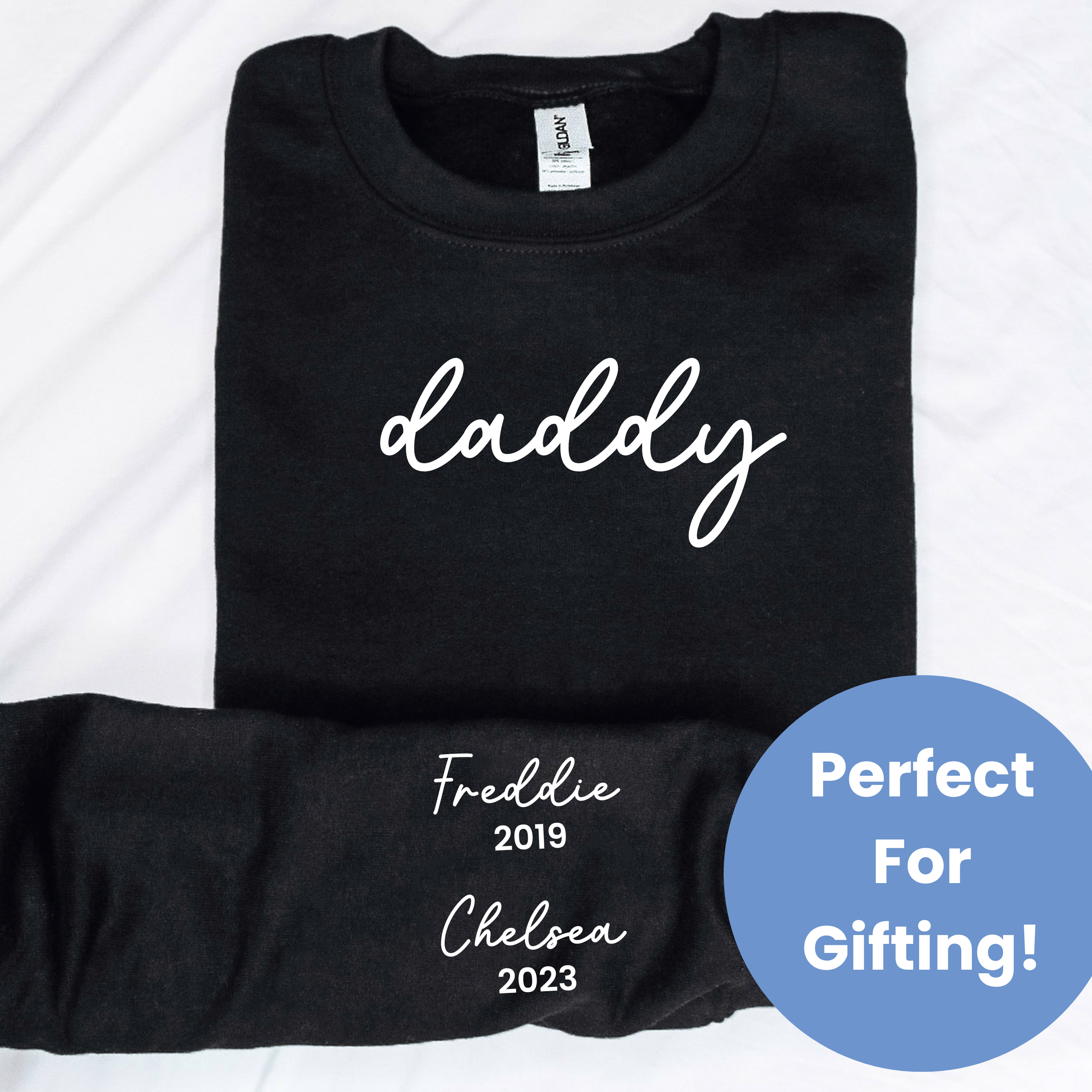 On My Sleeve Personalised Daddy Sweatshirt