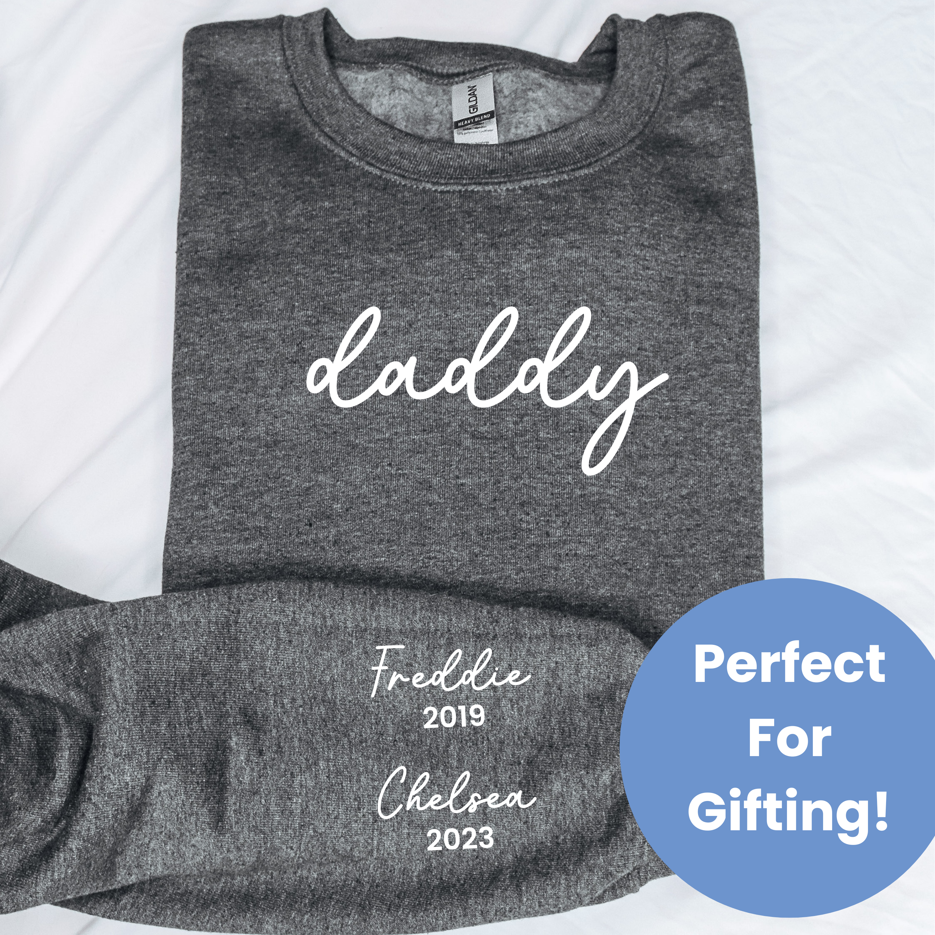 On My Sleeve Personalised Daddy Sweatshirt