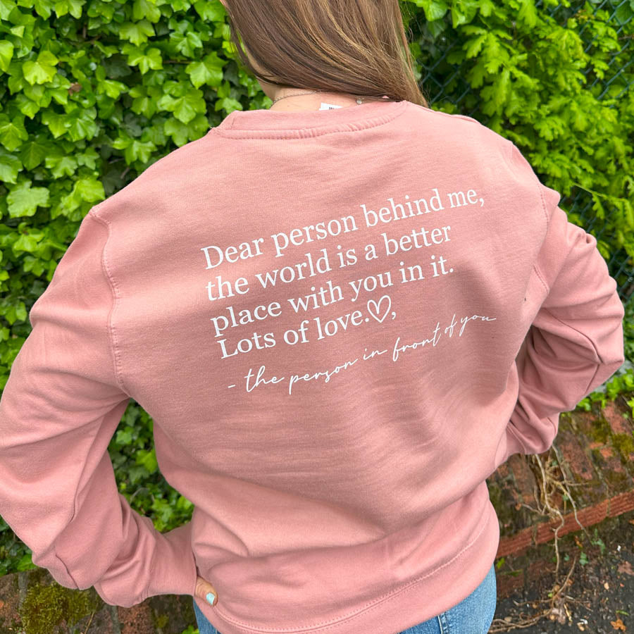 Dear Person Behind Me Back Logo Sweatshirt