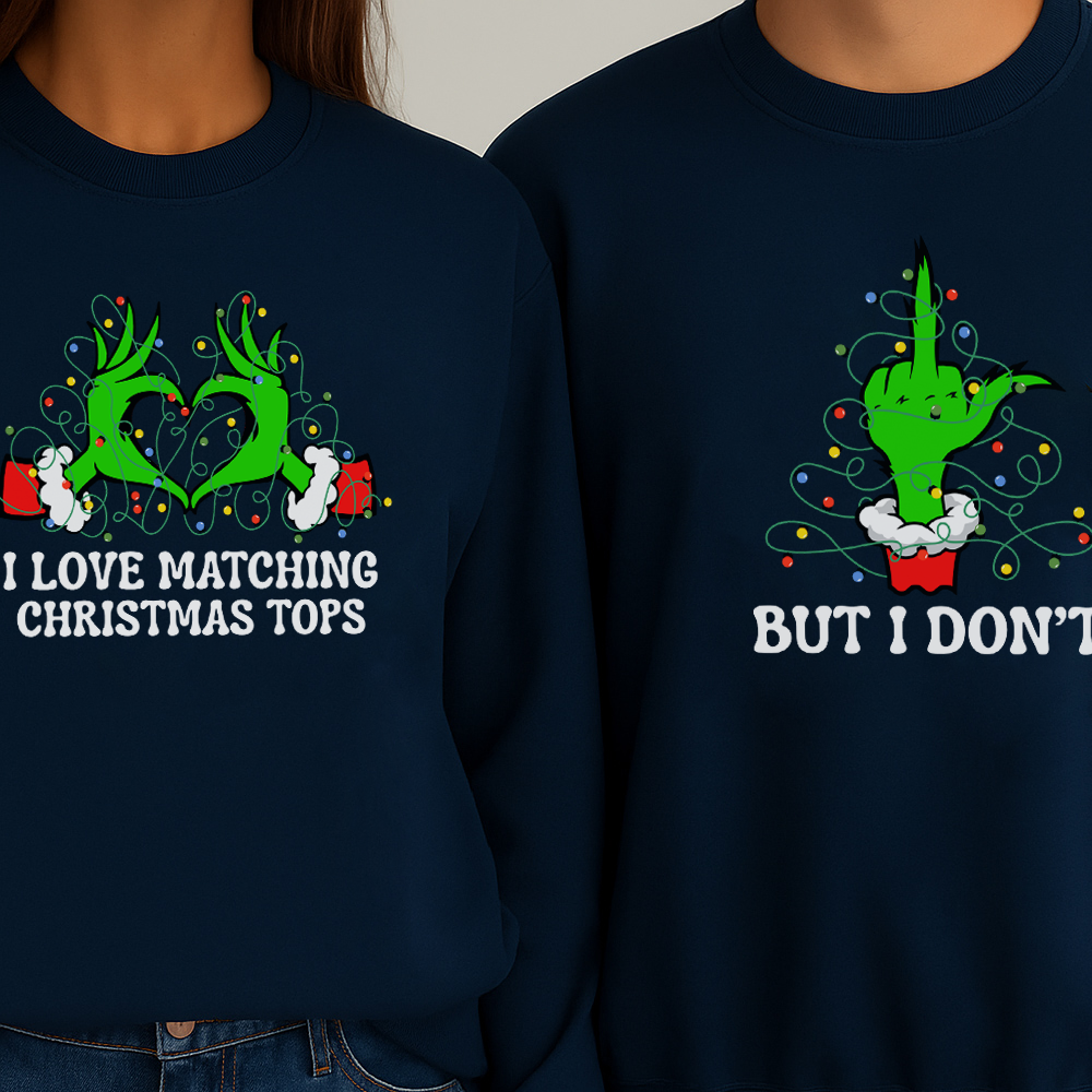 Grinchy I Love/I Don't Love Matching Navy Sweatshirts