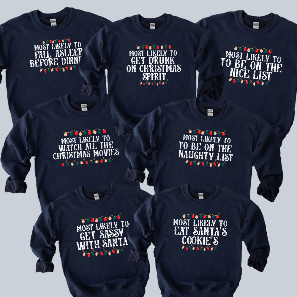Most Likely To Christmas Matching Navy Sweatshirts