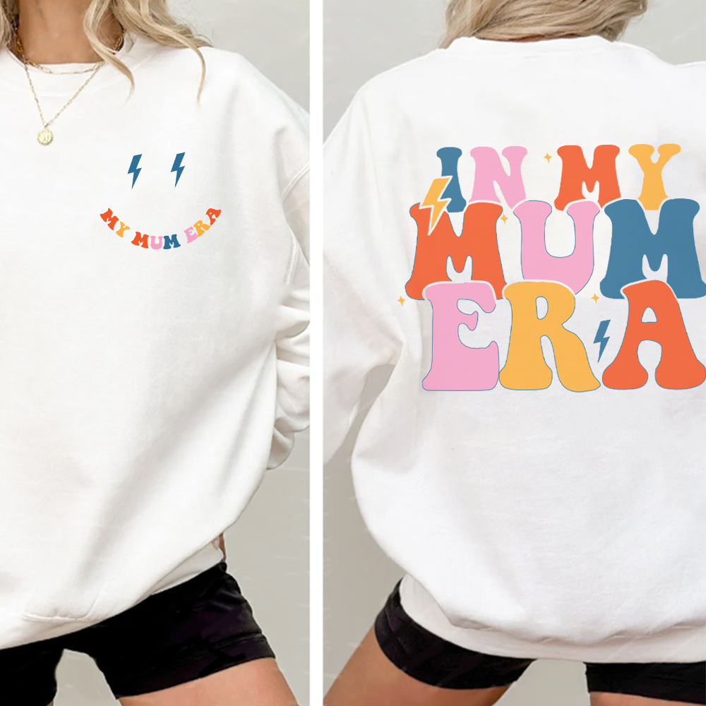 My Mum Era Front & Back Logo Sweatshirt