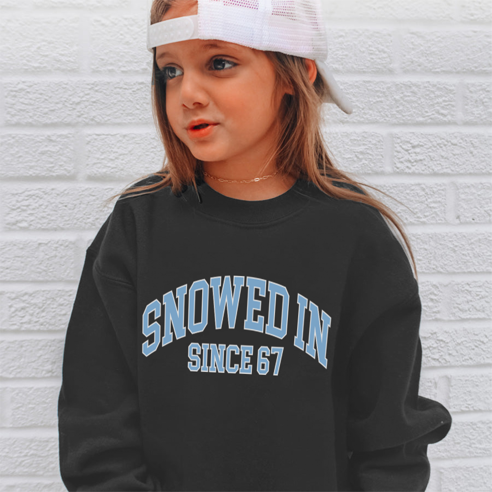 Snowed In Since 67 Graphic Kids Sweatshirt