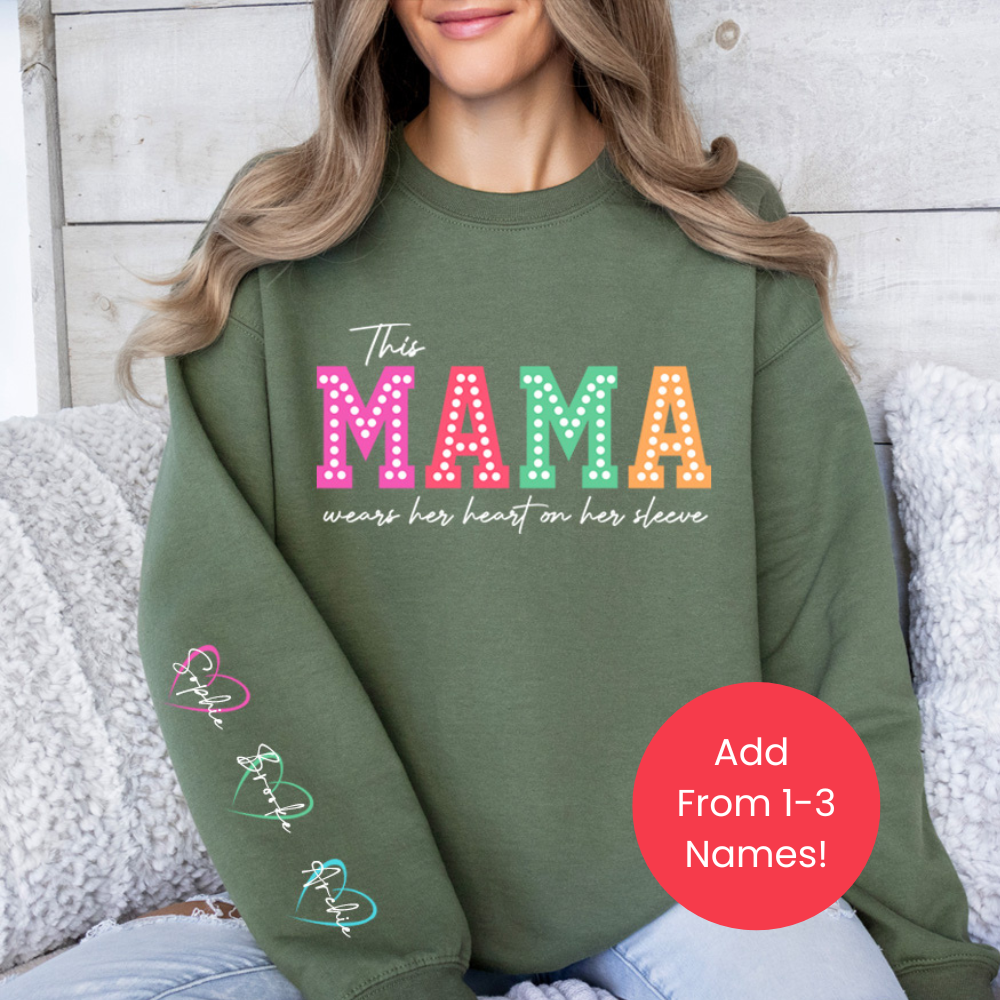 This Mama Wears Her Heart Personalised Sleeve Sweatshirt
