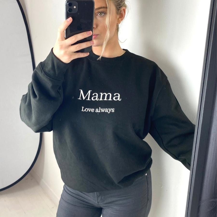 Luxe Black 'Mama Love Always' Embroidered Sweatshirt