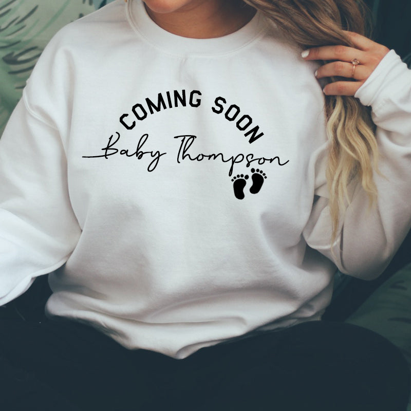 Coming Soon Personalised Baby Announcement Sweatshirt (MRK X)