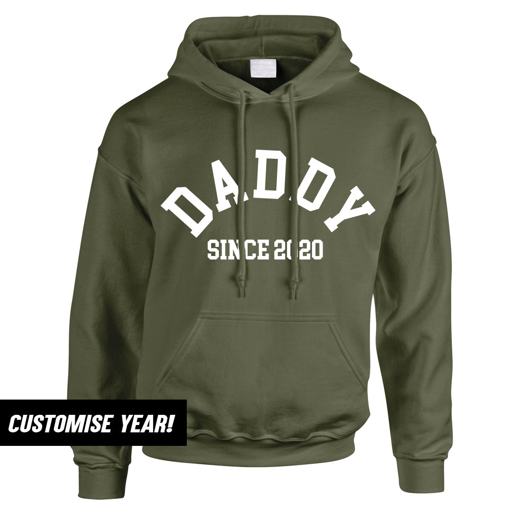 Daddy Since Hoodie (MRK X)
