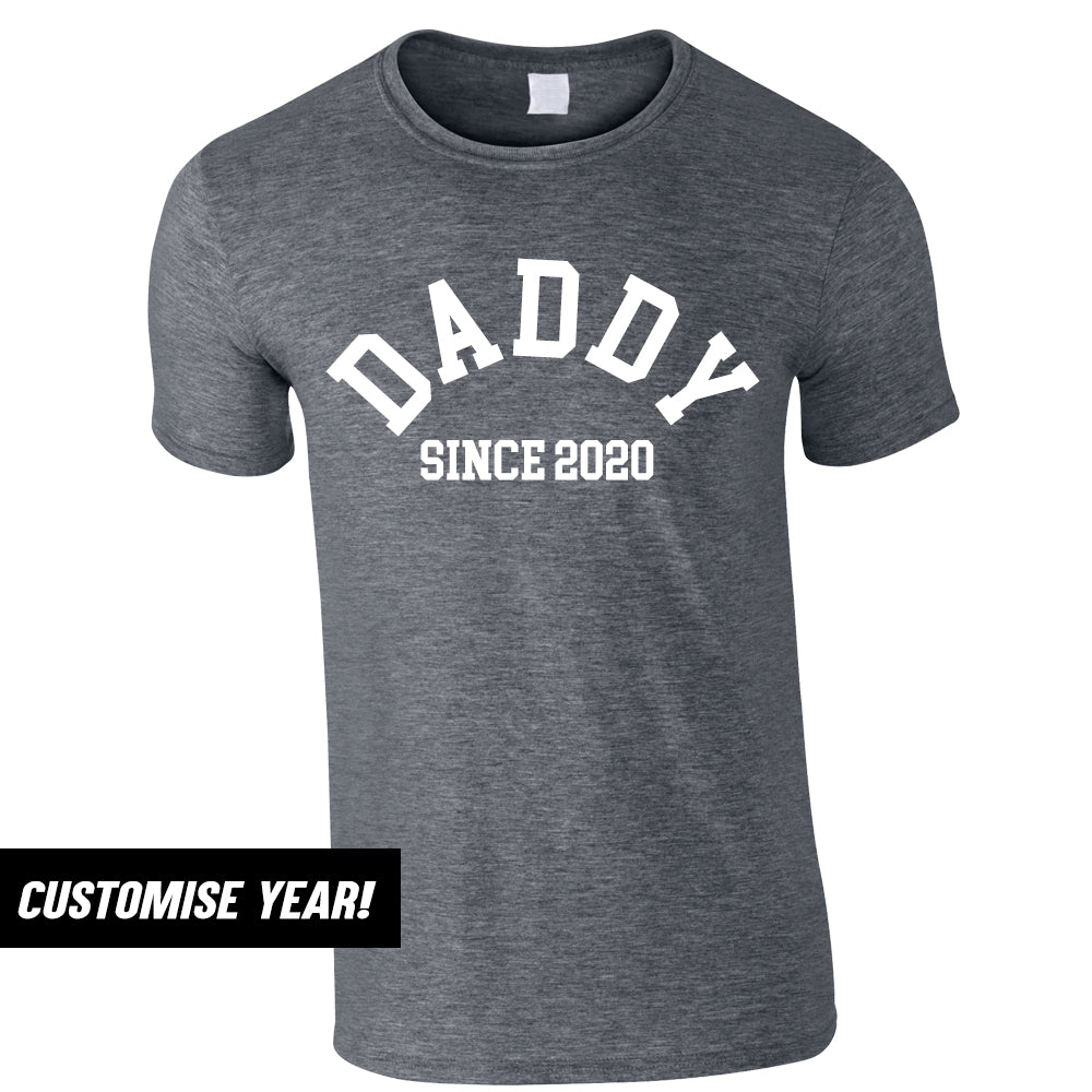 Personalised Daddy Since T-Shirt (MRK X)