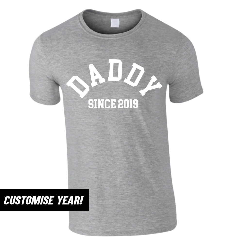 Personalised Daddy Since T-Shirt (MRK X)