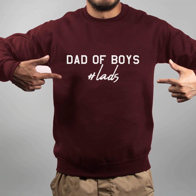 Hashtag Lads - Dad Of Boys Sweatshirt