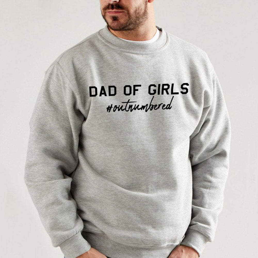Dad Of Girls Outnumbered Sweatshirt (MRK X)