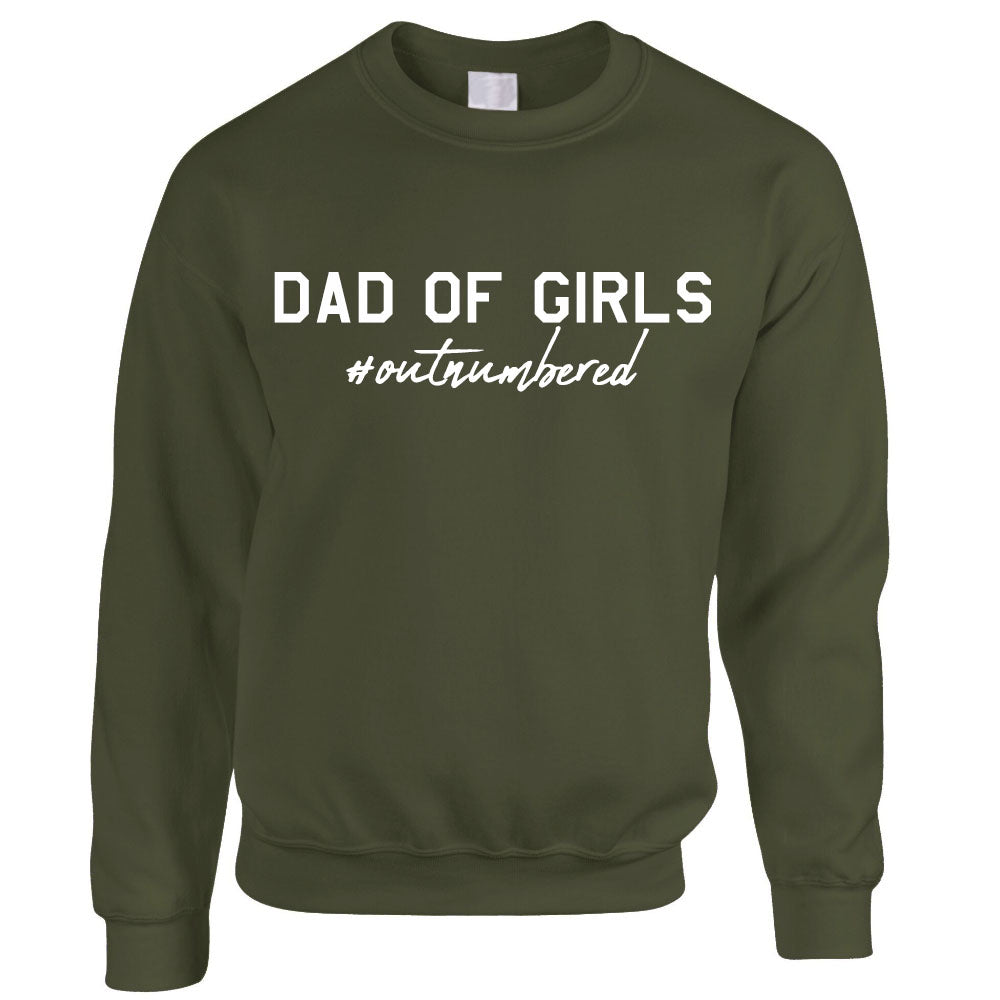 Dad Of Girls Outnumbered Sweatshirt (MRK X)