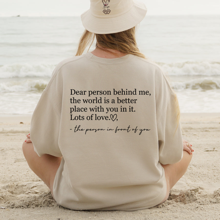 Dear Person Behind Me Back Logo Sweatshirt