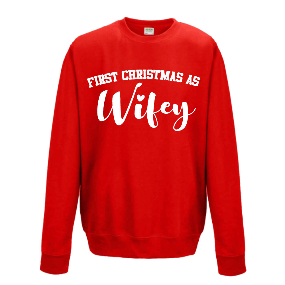First Christmas As Wifey Sweatshirt (MRK X)