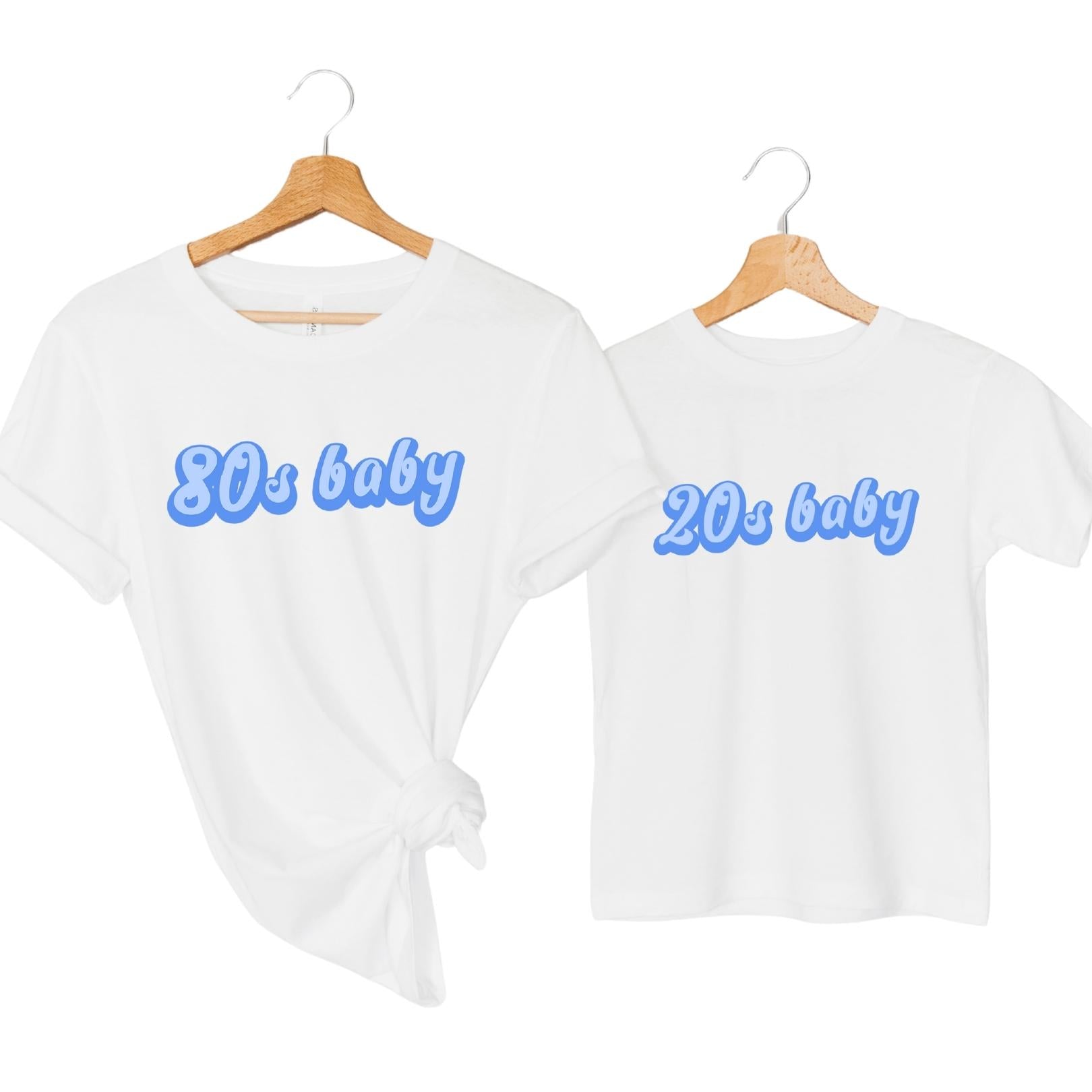 80s Baby & 20s Baby Matching Decade T-Shirts