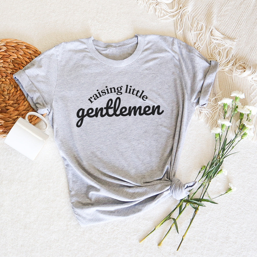 Raising Little Gentlemen T-Shirt