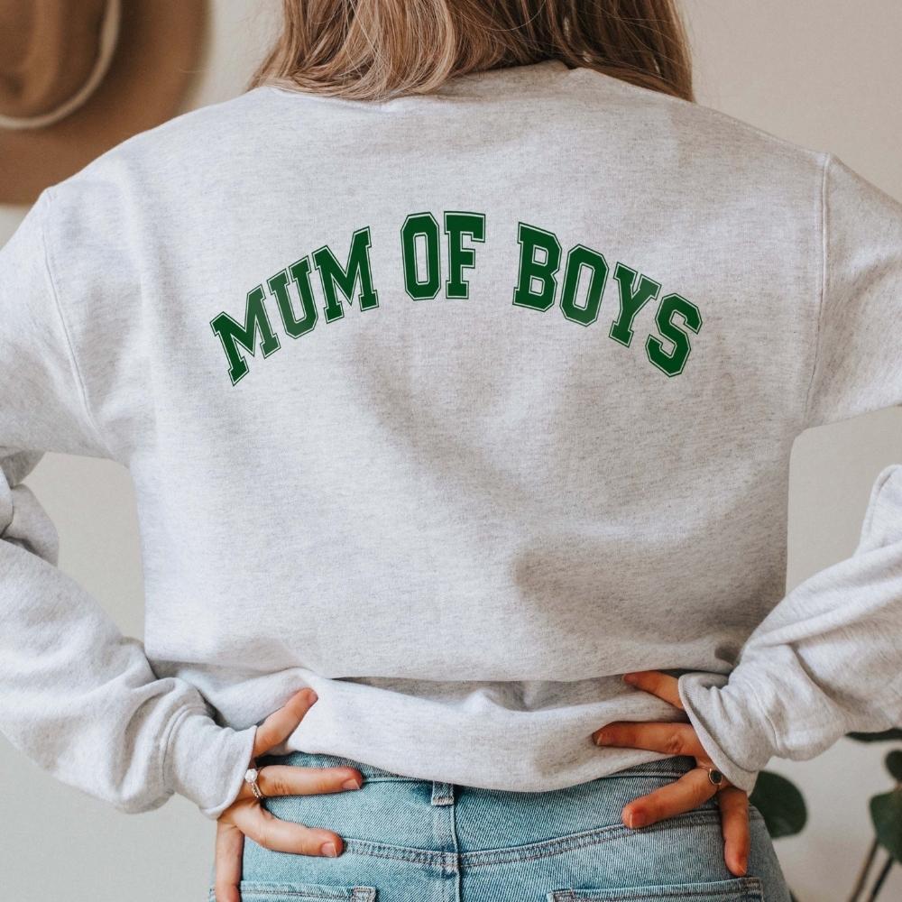 Mum Of Boys College Sweatshirt